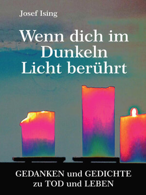 cover image of Wenn dich im Dunkeln ein Licht berührt